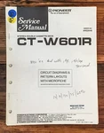 Pioneer CT-W601R Cassette Deck Service Manual *original*. Fixed Price $14.97.