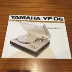 Yamaha YP-D6 Turntable Owner's Manual. Fixed Price $15.00.
