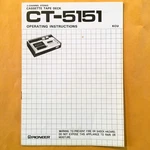 Nos Genuine Pioneer CT-5151 Cassette Deck Instruction Manual Original. Fixed Price $14.95.