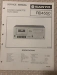 July/ 77 Sanyo RD4550 Stereo Cassette Tape Deck Service Manual. Fixed Price $20.00.