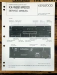 Kenwood KX-W891 KX-W6030 Cassette Service Manual *original*. Fixed Price $14.97.