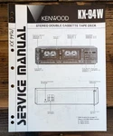 Kenwood KX-94W Cassette Service Manual *original*. Fixed Price $19.97.