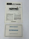 Pioneer CT-1150R Cassette Deck Owners Manual Operating Instructions. Fixed Price $20.00.