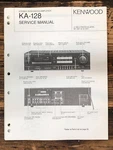 Kenwood KA-128 Amplifier Service Manual *original*. Fixed Price $14.97.