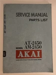 Akai AT-2450/AM-2450 Service Manual Tuner/stereo Integrated Amp Nos. Fixed Price $30.00.