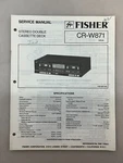 Fisher CR-W871 Original Service Manual Free Shipping. Fixed Price $14.00.