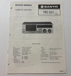 SANYO.JULY/82/ Rd S21 Cassette Tape Deck Service Manual. Fixed Price $20.00.