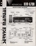 Kenwood KVR-A70R Am/fm Stereo Receiver Service Manual. Fixed Price $13.00.