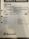 Sherwood DD-2230C DD2230C Dual Cassette Deck Service Manual **original**. Fixed Price $18.99.