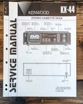 Kenwood KX-44 Cassette Service Manual *original*. Fixed Price $19.97.