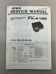 Aiwa FX-A120 Original Service Manual Free Shipping. Fixed Price $14.00.