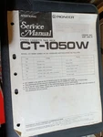 Pioneer CT-1050W Cassette Tape Deck Service Manual Original. Fixed Price $49.99.