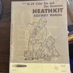 Heathkit Color Bar & Dot Generator Model IG-28 Assembly Manual W/schematics. Fixed Price $12.00.