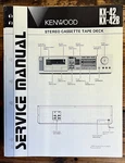 Kenwood KX-42B Cassette Service Manual *original*. Fixed Price $14.97.