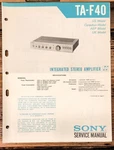 Sony TA-F40 Amplifier Service Manual *original*. Fixed Price $24.97.