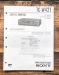 Sony TC-W421 Cassette Service Manual *original*. Fixed Price $14.97.