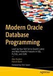 Modern Oracle Database Programming: Level Up Your Skill Set To Ora... Patrick. Fixed Price $134.70.