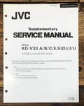 Jvc KD-V33 Cassette Supp. Service Manual *original*. Fixed Price $14.97.