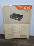 Sony TC-153SD Portable Stereo Casette-corder Service Manual Original Paperwork. Fixed Price $26.99.
