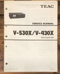 Teac V-530X V-430X Cassette Service Manual *original*. Fixed Price $19.97.