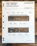 Kenwood KX-79CW Cassette Service Manual *original*. Fixed Price $19.97.