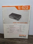Sony TC-152SD Portable Stereo Casette-corder Service Manual Original Paperwork. Fixed Price $26.99.