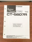 Pioneer CT-S607R Cassette Service Manual *original*. Fixed Price $17.97.