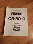 Fisher Cr 5010 Cassette Deck Service Manual Repair. Fixed Price $18.88.