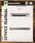 Kenwood GE-90 Graphic Equalizer Service Manual *original*. Fixed Price $14.97.
