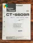 Pioneer CT-S609R Cassette Service Manual *original*. Fixed Price $14.97.