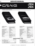 Craig J104, J105, Portable Cassette Recorder Service Manual. Fixed Price $10.00.