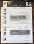 Kenwood KX-52B Cassette Service Manual *original*. Fixed Price $14.97.