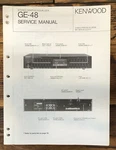 Kenwood GE-48 Graphic Equalizer Service Manual *original*. Fixed Price $9.97.