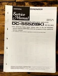 Pioneer DC-555Z Stereo Add. Service Manual *original*. Fixed Price $9.97.