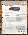 Sony TC-U270 Cassette Service Manual *original*. Fixed Price $9.97.