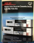 Akai GX-R6/HX-R5 Stereo Auto Reverse Cassette Decks (4 Pages). Fixed Price $6.00.