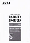 User Manual-operating Instructions For Akai GX-R60EX, GX-R70EX. Fixed Price $11.16.