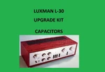 Stereo Amplifier Luxman L-30 Repair Kit All Capacitors. Fixed Price $59.00.