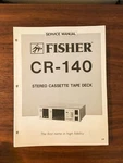 Fisher CR-140 Cassette Service Manual *original*. Fixed Price $14.97.