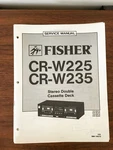 Fisher CR-W225 CR-W235 Cassette Service Manual *original*. Fixed Price $14.97.