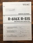 Teac R-616X R-515 Cassette Deck Service Manual *original*. Fixed Price $14.97.