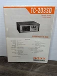 Sony TC-203SD Stereo Cassette Deck Service Manual Original Paperwork Vintage. Fixed Price $13.49.