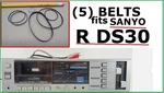 5 Belts Fits Sanyo DS30 Vintage Cassette Deck Player (five Piece Kit) New. Fixed Price $15.00.