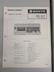 Sanyo Rd S17 Cassette Tape Deck Service Manual D-5307. Fixed Price $54.95.