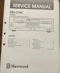 Sherwood DD-2230C Stereo Double Cassette Deck Original Service Repair Manual. Fixed Price $15.95.