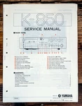 Yamaha K-850 Cassette Service Manual *original*. Fixed Price $29.97.
