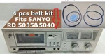Pcs Kit Fits Sanyo Tape Deck Model Rd 5035 & 5040 (4 Belts) New!!. Fixed Price $15.35.