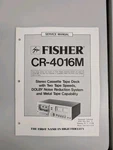 Fisher CR-4016M Stereo Cassette Tape Deck Service Manual D-5922. Fixed Price $54.95.
