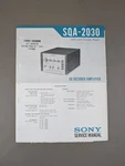 Sony SQA-2030 Usa And Canada Model Service Manual D-1597. Fixed Price $64.95.