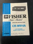 Fisher CR-W914A Operating Instruction Book For Stereo Cassette Back. Fixed Price $12.00.